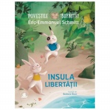 Insula Libertatii. Povestile Bufnitei