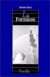 La Forteresse