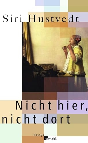 Nicht hier, nicht dort [9783498029524]