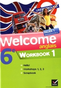 Welcome Anglais 6e éd. 2011 - Workbook (en 2 volumes)