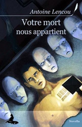 Vore mort nous appartient