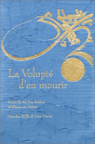 La Volupté d'en mourir
