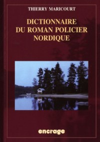 Dictionnaire du roman policier nordique