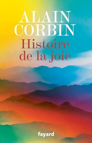 Histoire de la joie (Divers Histoire)