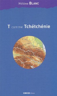 T comme Tchétchénie...