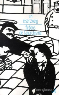 Fictions de l'anarchisme