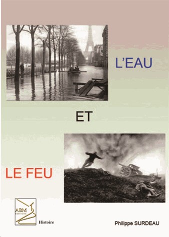 Eau et le feu (L')