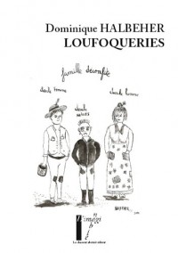 Loufoqueries