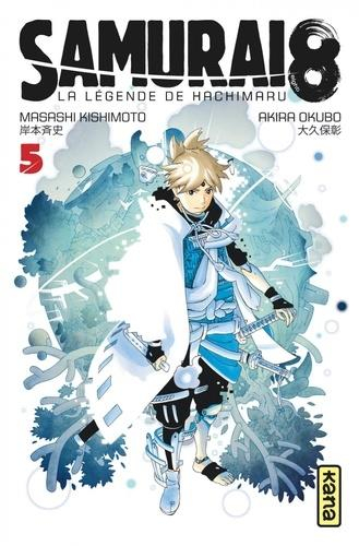 Samurai 8 - la légende de Hachimaru -, tome 5