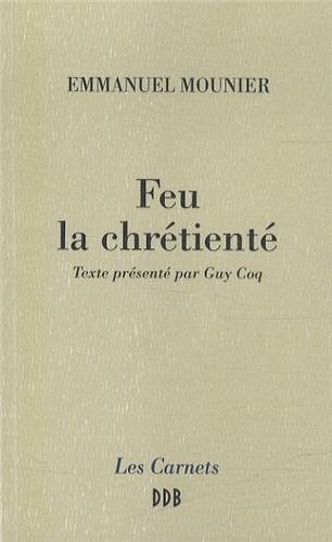 Feu la chrétienté