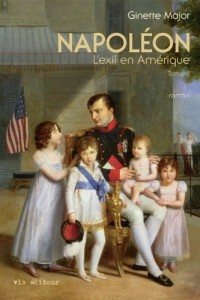 NAPOLEON T2 L'EXIL EN AMERIQUE