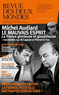 Revue des Deux Mondes juillet-août 2022: Michel Audiard, le mauvais esprit