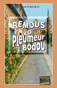 Remous à Pleumeur-Bodou: Les dossiers secrets du commandant Forisse - Tome 3