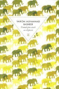 Grand-père avait un éléphant