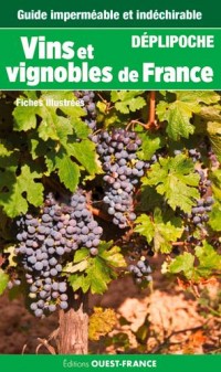 VINS ET VIGNOBLES DE FRANCE - DEPLIPOCHE