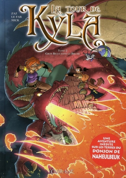 La Tour de Kyla, Tome 2 : Gros Bills dans la brume