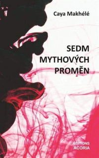 Sedm mythov ch promen - divadeln hra: DIVADELN HRA