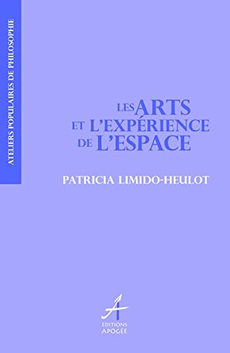 Les Arts et l'expérience de l'espace