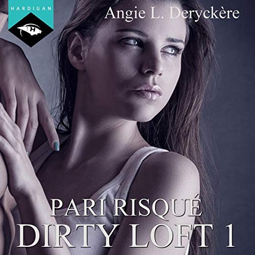 Pari risqué: Dirty Loft 1