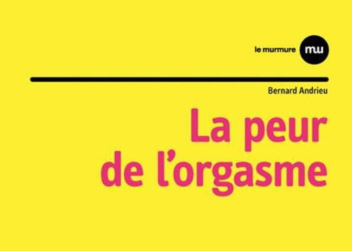 La peur de l'orgasme