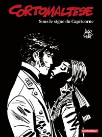Corto Maltese (Tome 2) - Sous le signe du Capricorne (édition enrichie noir et blanc)