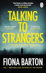 Talking to Strangers: The new explosive, up-all-night crime thriller from author of hit bestsellers THE WIDOW and THE CHILD