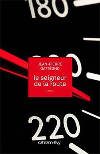 Le Seigneur de la route