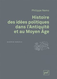 Histoire des idées politiques dans l'Antiquité et au Moyen Âge