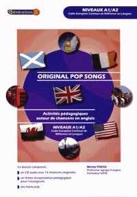 Original pop songs : Activités pédagogiques autour de chansons en anglais niveaux A1/A2 (1CD audio)