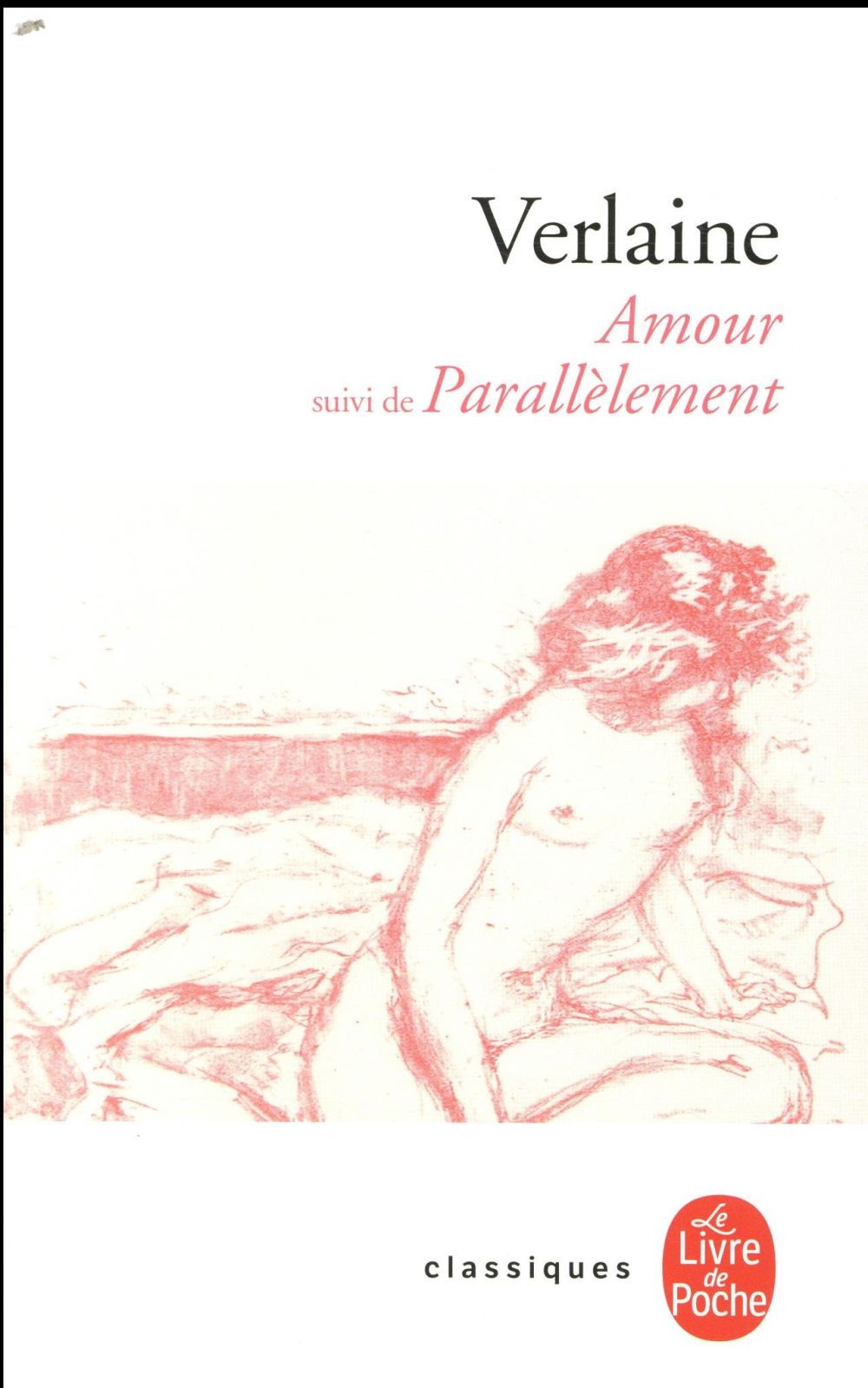 Amour suivi de Parallèlement