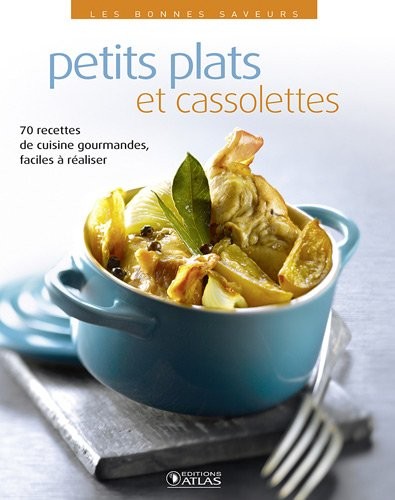 Petits plats et cassolettes