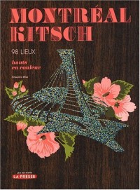 Montréal kitsch