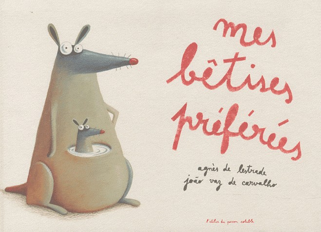 Mes bétises préférées