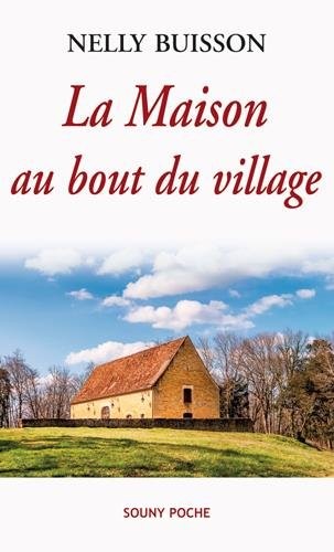 LA MAISON AU BOUT DU VILLAGE - 91