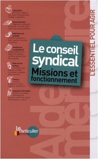 Le conseil syndical : Missions et fonctionnement