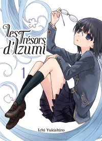Les Trésors d'Izumi - Tome 01