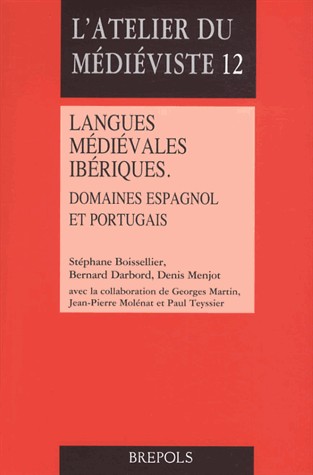 Langues médiévales ibériques : Domaines espagnol et portuguais