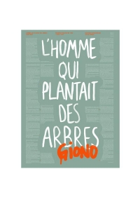 L'homme qui plantait des arbres de Giono