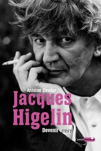 Jacques Higelin - Devenir Autre - Livre