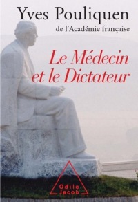 Médecin et le Dictateur (Le)