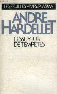 L Essuyeur de tempêtes