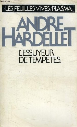 L Essuyeur de tempêtes