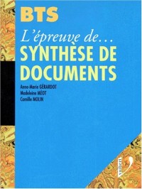 L'épreuve de synthèse de documents : BTS