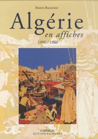 Algérie en affiches : 1900-1960