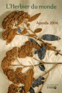 L'herbier du monde : Agenda 2006