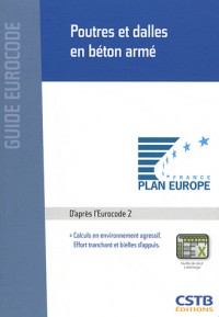 Poutres et dalles en béton armé: Calculs en environnement agressif. Effort tranchant et bielles d'appuis.