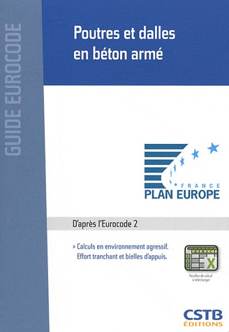 Poutres et dalles en béton armé: Calculs en environnement agressif. Effort tranchant et bielles d'appuis.