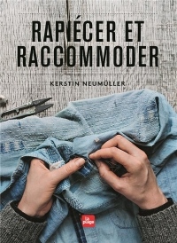 Rapiécer et raccommoder