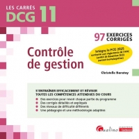 DCG 11 - Exercices corrigés - Contrôle de gestion: 95 exercices corrigés pour s'entraîner efficacement et réviser
