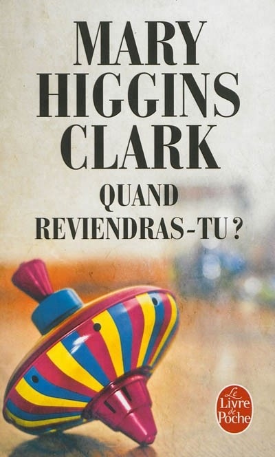 Quand reviendras-tu ?